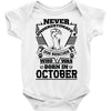 Never Underestimate Dog Rescuer Who Was Born October Baby Onesie