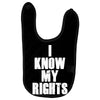 i know my rights Baby Bibs