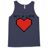 get a life Tank Top