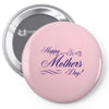 happy mother s day Pin-back button