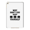 Why Don't You Just Ctrl Alt Del Yourself iPad Mini 4