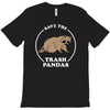 save the trash pandas T-Shirt