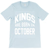 kings are born in october T-Shirt