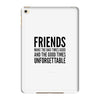 friends iPad Mini 4