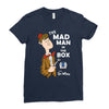 the mad man in the box Ladies Fitted T-Shirt
