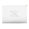 keep it nonfiction Accessory Pouches