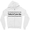 i can only please 1 person a day Zipper Hoodie