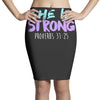 she is strong Pencil Skirts