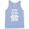 Mom To Be March 2016 Tank Top