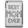 best mom ever iPad Mini