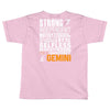 Strong Independent Motivated Gemini Toddler T-shirt
