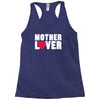 mother lover Racerback Tank