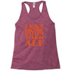 i eat more pussy than alf Racerback Tank
