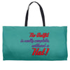 no outfit. Weekender Totes