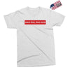More Love Love More Exclusive T-shirt