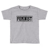 Feminist Toddler T-shirt