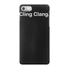 cling clang funny iPhone 7 Case