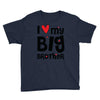 I Love My Big Brother Youth Tee