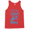 I Dont Need Therapy Need Fishing Tank Top