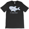 it's shark week y'all T-Shirt