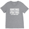 sometimes i wake up grumpy V-Neck Tee