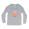 peppa pig mommy pig Long Sleeve Shirts