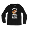 my neck my back my anxiety attack opossum guys tee Long Sleeve Shirts