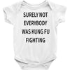 surely not everybody was kung fu fighting Baby Bodysuit
