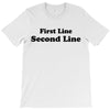 first line second line T-Shirt