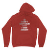 i can't keep calm because i have anxiety Unisex Hoodie