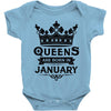 Queens Are Born In January Baby Onesie