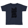 you'll never walk alone Toddler T-shirt