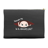 Excuse Me is it January yet? Baby Boy Accessory Pouches