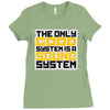 the only good Ladies Fitted T-Shirt
