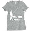 aster baiter mens rude fishing Ladies Fitted T-Shirt