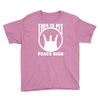 this is my peace sign Youth Tee