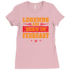 Legends Are Born In February Ladies Fitted T-Shirt