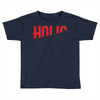 holic Toddler T-shirt
