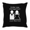 under new management   just married Throw Pillow