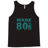 made in the 80s Tank Top
