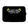 i Can't Live Without Love Vincent Van Gogh Laptop sleeve