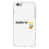 Daddy to Bee Unknown Gender iPhone 6 Plus/6s Plus Case