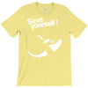 save yourself T-Shirt