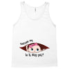 Excuse Me Is It May Yet Baby Girl Tank Top