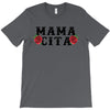 Mamacita T-Shirt