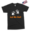 let me out Exclusive T-shirt