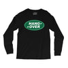 hang over Long Sleeve Shirts