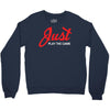 Just Play The Game Crewneck Sweatshirt