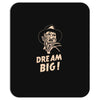 dream big Mousepad