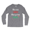 who need santa when you have daddy Long Sleeve Shirts